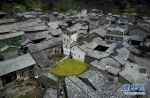 #（空中之眼）（1）独特的屯堡古建筑村落——贵州本寨古村 - 广西新闻网